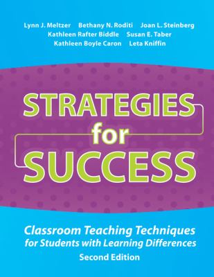 Strategies for success : classroom teaching techniques for students with learning differences