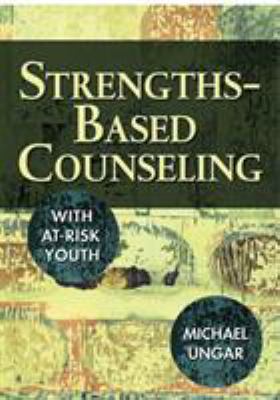 Strengths-based counseling with at-risk youth