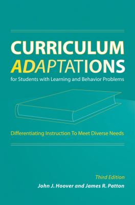 Curriculum adaptations for students with learning and behavior problems : differentiating instruction to meet diverse needs