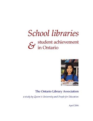 School libraries & student achievement in Ontario.