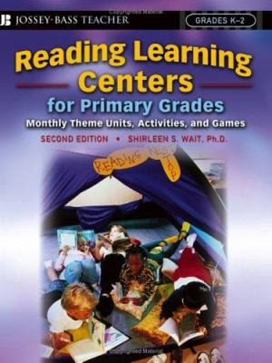 Reading learning centers for the primary grades : monthly theme units, activities, and games