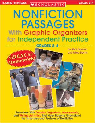 Nonfiction passages with graphic organizers for independent practice : grades 2-4