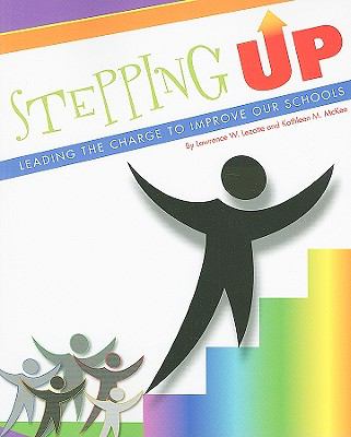 Stepping up : leading the charge to improve our schools