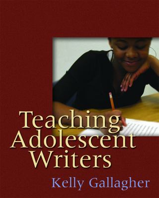 Teaching adolescent writers