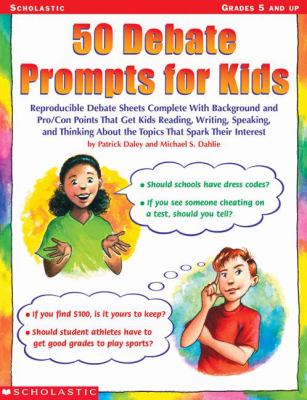 50 debate prompts for kids