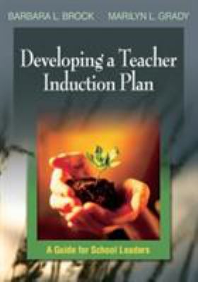 Developing a teacher induction plan : a guide for school leaders