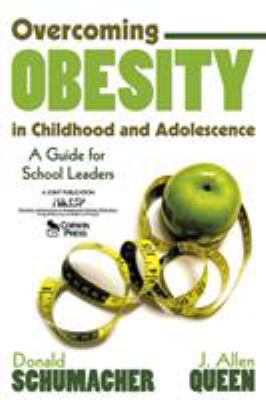 Overcoming obesity in childhood and adolescence : a guide for school leaders