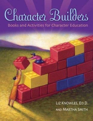 Character builders : books and activities for character education