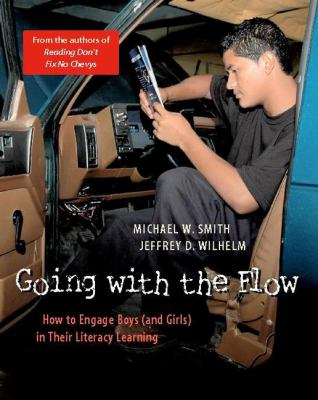 Going with the flow : how to engage boys (and girls) in their literacy learning