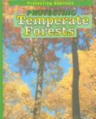 Protecting temperate forests