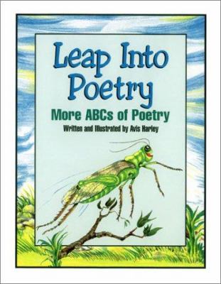 Leap into poetry : more ABCs of poetry