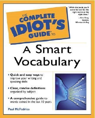 The complete idiot's guide to a smart vocabulary