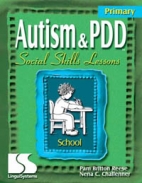 Autism & PDD primary social skills lessons : school