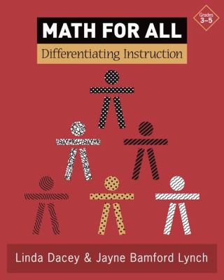 Math for all : differentiating instruction, grades 3-5