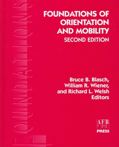 Foundations of orientation and mobility