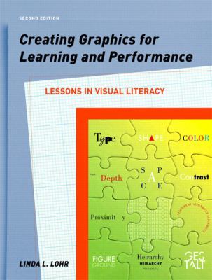 Creating graphics for learning and performance : lessons in visual literacy