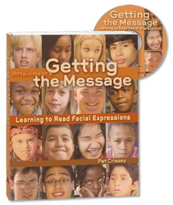 Getting the message : learning to read facial expressions