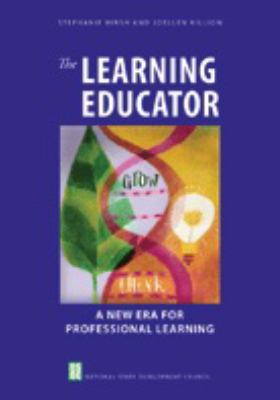 The learning educator : a new era for professional learning