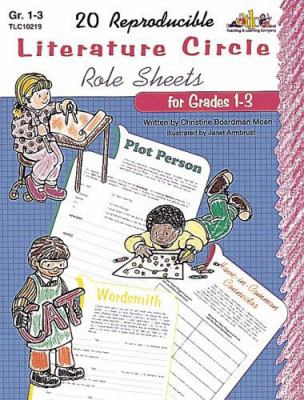 20 reproducible literature circle role sheets for grades 1-3