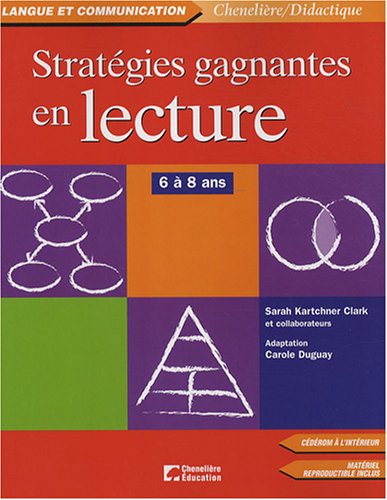 Stratégies gagnantes en lecture : 6 à 8 ans