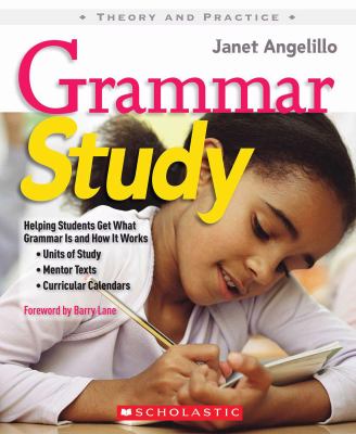 Grammar study : helping students get what grammar is and how it works