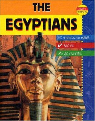Egyptians : facts, things to make, activities