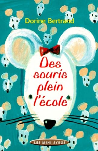 Des souris plein l'école