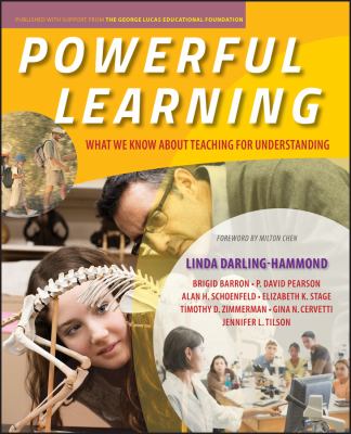 Powerful learning : what we know about teaching for understanding