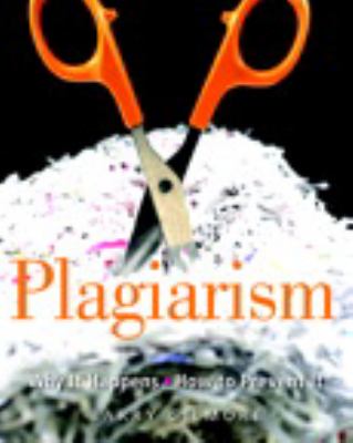 Plagiarism : why it happens, how to prevent it