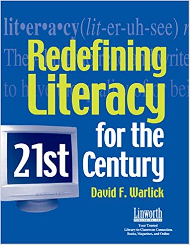 Redefining literacy for the 21st century