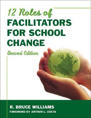 12 roles of facilitators for school change