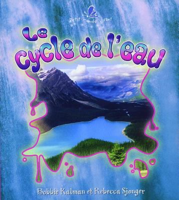 Le cycle de l'eau