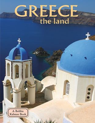 Greece : the land