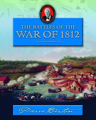 The battles of the War of 1812 : an omnibus