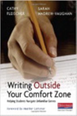 Writing outside your comfort zone : helping students navigate unfamiliar genres