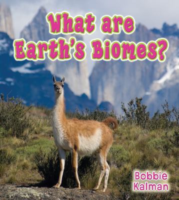 What are earth's biomes?