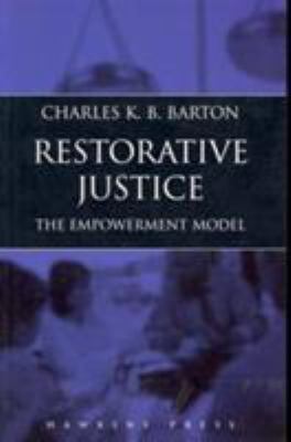 Restorative justice : the empowerment model