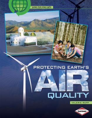 Protecting Earth's air quality
