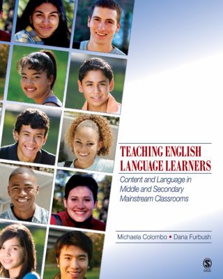 Teaching English language learners : content and language in middle and secondary mainstream classrooms