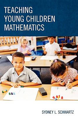 Teaching young children mathematics