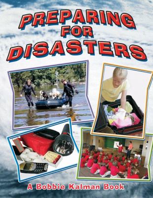 Preparing for disasters