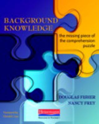 Background knowledge : the missing piece of the comprehension puzzle
