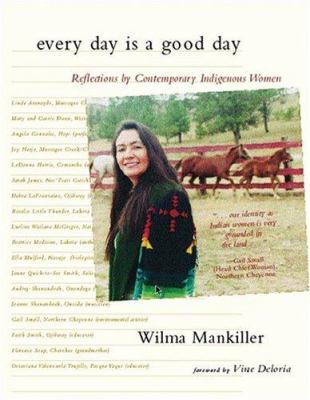 Every day is a good day : reflections by contemporary indigenous women