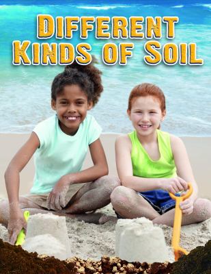 Different kinds of soil