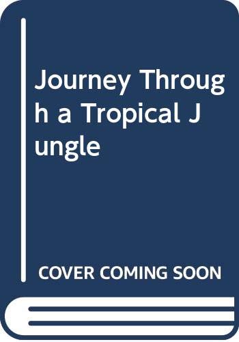 Journey through a tropical jungle