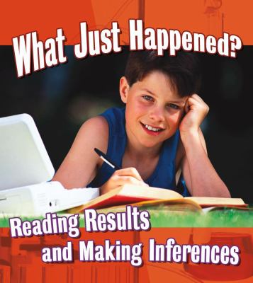 What just happened? : Reading results and making inferences