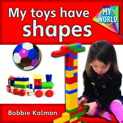 My toys have shapes
