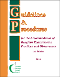 Guidelines & procedures for the accomodation of religious requirements, practices, and observances.