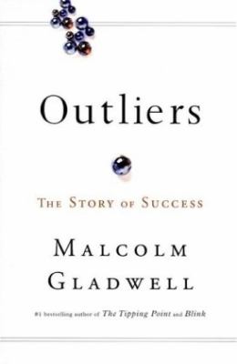 Outliers : the story of success