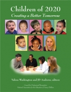 Children of 2020 : creating a better tomorrow